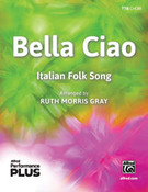 Cover icon of Bella Ciao sheet music for choir (TTB: tenor, bass) by Anonymous and Ruth Morris Gray, intermediate skill level