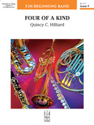 Cover icon of Four of a Kind (COMPLETE) sheet music for concert band by Quincy C. Hilliard, intermediate skill level