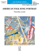 Cover icon of American Folk Song Portrait (COMPLETE) sheet music for concert band by Timothy Loest, intermediate skill level