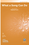 Cover icon of What a Song Can Do sheet music for choir (2-Part) by Raphael Fusco, intermediate skill level