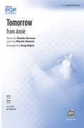 Cover icon of Tomorrow sheet music for choir (SSAB: soprano, alto, bass) by Charles Strouse, Martin Charnin and Greg Gilpin, intermediate skill level