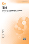 Cover icon of Think sheet music for choir (2-Part) by Aretha Franklin and Tom Anderson, intermediate skill level