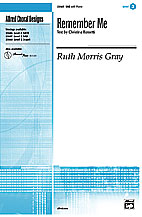 Cover icon of Remember Me sheet music for choir (SAB: soprano, alto, bass) by Ruth Morris Gray, intermediate skill level