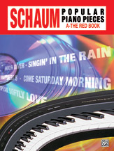 Cover icon of John W. Schaum Popular Piano Pieces, A: The Red Book sheet music for piano solo by Anonymous, intermediate skill level