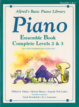 Cover icon of Alfred's Basic Piano Library: Ensemble Book Complete 2 and 3 sheet music for piano solo by Gayle Kowalchyk and E. L. Lancaster, intermediate skill level