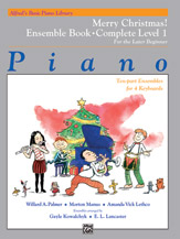 Cover icon of Alfred's Basic Piano Library: Merry Christmas! Ensemble, Complete Book 1: For the Later Beginner sheet music for piano solo by Gayle Kowalchyk and E. L. Lancaster, intermediate skill level