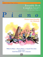 Cover icon of Alfred's Basic Piano Library: Ensemble Book Complete 1: For the Later Beginner sheet music for piano solo by Gayle Kowalchyk and E. L. Lancaster, intermediate skill level