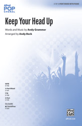 Cover icon of Keep Your Head Up sheet music for choir (3-Part Mixed) by Andy Grammer and Andy Beck, intermediate skill level