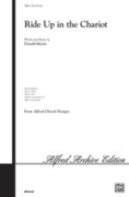 Cover icon of Ride Up in the Chariot sheet music for choir (SAB: soprano, alto, bass) by Donald Moore, intermediate skill level