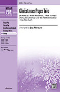 Cover icon of Christmas Pops Trio (A Medley) sheet music for choir (SSA: soprano, alto) by Anonymous and Jay Althouse, intermediate skill level