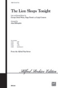 Cover icon of The Lion Sleeps Tonight sheet music for choir (SSA: soprano, alto) by George David Weiss, Hugo Peretti, Luigi Creatore and Alan Billingsley, intermediate skill level