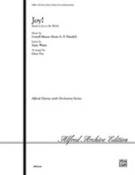 Cover icon of Joy! sheet music for choir (SATB: soprano, alto, tenor, bass) by Lowell Mason, George Frideric Handel, Isaac Watts and Gary Fry, intermediate skill level