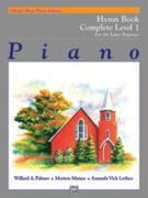 Cover icon of Alfred's Basic Piano Library: Hymn Book Complete 1: For the Later Beginner sheet music for piano solo by Willard A. Palmer, Morton Manus and Amanda Vick Lethco, intermediate skill level