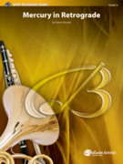 Cover icon of Mercury in Retrograde sheet music for concert band (full score) by Patrick Roszell, intermediate skill level