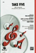 Cover icon of Take Five sheet music for choir (SATB: soprano, alto, tenor, bass) by Paul Desmond, Dave Brubeck, Iola Brubeck and Kirby Shaw, intermediate skill level
