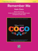 Cover icon of Remember Me (from Coco) Remember Me (from Coco) sheet music for Piano/Vocal by Kristen Anderson-Lopez and Robert Lopez, easy+ skill level