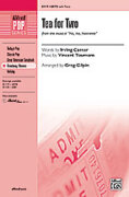 Cover icon of Tea for Two sheet music for choir (SATB: soprano, alto, tenor, bass) by Vincent Youmans, Irving Caesar and Greg Gilpin, intermediate skill level