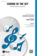 Cover icon of Corner of the Sky sheet music for choir (3-Part Mixed) by Stephen Schwartz, intermediate skill level
