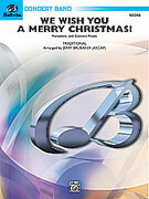 Cover icon of We Wish You a Merry Christmas! sheet music for concert band (full score) by Anonymous and Jerry Brubaker, easy/intermediate skill level