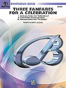 Cover icon of Three Fanfares for a Celebration sheet music for concert band (full score) by Robert W. Smith, intermediate skill level