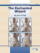 Cover icon of The Enchanted Wizard sheet music for string orchestra (full score) by John O'Reilly, easy skill level