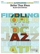 Cover icon of Hotter Than Blues (COMPLETE) sheet music for string orchestra by Julie Lyonn Lieberman, intermediate skill level
