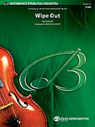 Cover icon of Wipe Out sheet music for full orchestra (full score) by The Surfaris and Sandra Dackow, easy/intermediate skill level