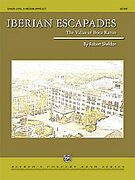 Cover icon of Iberian Escapades sheet music for concert band (full score) by Robert Sheldon, intermediate skill level