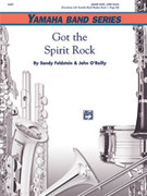 Cover icon of Got the Spirit Rock sheet music for concert band (full score) by Sandy Feldstein and John O'Reilly, beginner skill level