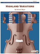 Cover icon of Highland Variations sheet music for string orchestra (full score) by Anonymous and Richard Meyer, easy/intermediate skill level