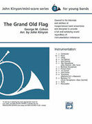 Cover icon of The Grand Old Flag (COMPLETE) sheet music for concert band by George M. Cohan and John Kinyon, beginner skill level
