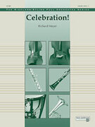 Cover icon of Celebration! (COMPLETE) sheet music for full orchestra by Richard Meyer, classical score, intermediate skill level