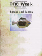 Cover icon of One Week sheet music for piano, voice or other instruments by Barenaked Ladies, easy/intermediate skill level