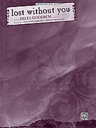 Cover icon of Lost Without You sheet music for piano, voice or other instruments by Delta Goodrem, easy/intermediate skill level