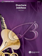 Cover icon of Overture Jubiloso sheet music for concert band (full score) by Frank Erickson, intermediate skill level