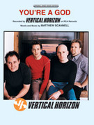 Cover icon of You're a God sheet music for piano, voice or other instruments by Vertical Horizon, easy/intermediate skill level