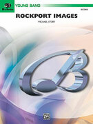 Cover icon of Rockport Images (COMPLETE) sheet music for concert band by Michael Story, easy skill level
