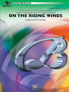 Cover icon of On the Rising Winds sheet music for concert band (full score) by Robert W. Smith, easy skill level