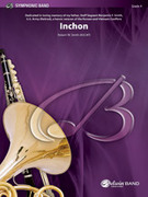 Cover icon of Inchon (COMPLETE) sheet music for concert band by Robert W. Smith, intermediate skill level