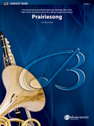 Cover icon of Prairiesong sheet music for concert band (full score) by Carl Strommen, easy/intermediate skill level