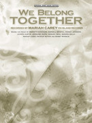 Cover icon of We Belong Together sheet music for piano, voice or other instruments by Mariah Carey, easy/intermediate skill level