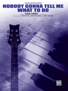 Cover icon of Nobody Gonna Tell Me What to Do sheet music for piano, voice or other instruments by Ronnie Van Zant and Ronnie Van Zant, easy/intermediate skill level