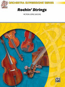 Cover icon of Rockin' Strings (COMPLETE) sheet music for string orchestra by Victor Lopez, beginner skill level