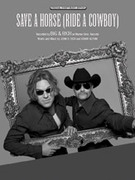 Cover icon of Save a Horse (Ride a Cowboy) sheet music for piano, voice or other instruments by Big & Rich, easy/intermediate skill level
