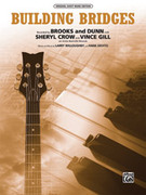 Cover icon of Building Bridges sheet music for piano, voice or other instruments by Brooks & Dunn, easy/intermediate skill level