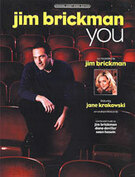 Cover icon of You sheet music for piano, voice or other instruments by Jim Brickman and Jane Krakowski, easy/intermediate skill level