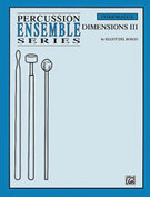 Cover icon of Dimensions III sheet music for percussions (full score) by Elliot Del Borgo, intermediate skill level