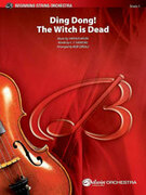Ding Dong! The Witch Is Dead (COMPLETE) for string orchestra - beginner e.y. harburg sheet music