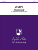 Cover icon of Cousins sheet music for concert band (full score) by Herbert L. Clarke and David Marlatt, intermediate skill level