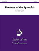 Cover icon of Shadows of the Pyramids sheet music for concert band (full score) by David Marlatt, intermediate skill level